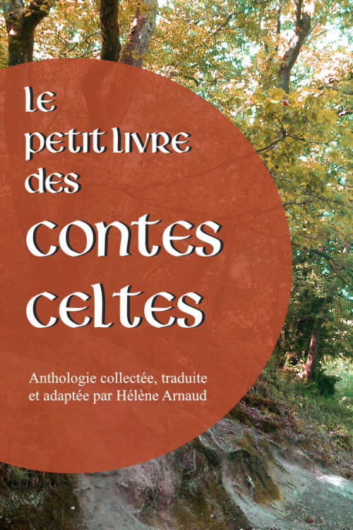 Le Petit Livre des contes celtes