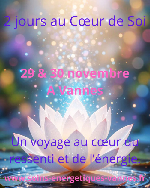“2 jours au Cœur de Soi”
