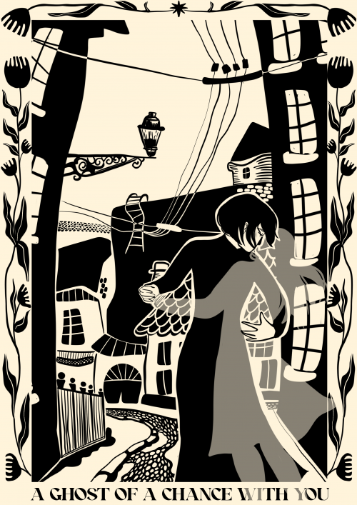 A ghost of a chance with you