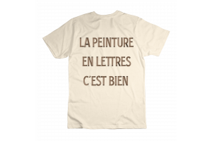 T-shirt "La peinture en lettres c'est bien" - Ets. Gesret