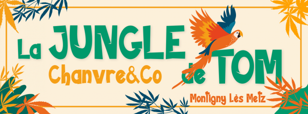 LA JUNGLE DE TOM - VOTRE BOUTIQUE SPECIALISEE A MONTIGNY LES METZ